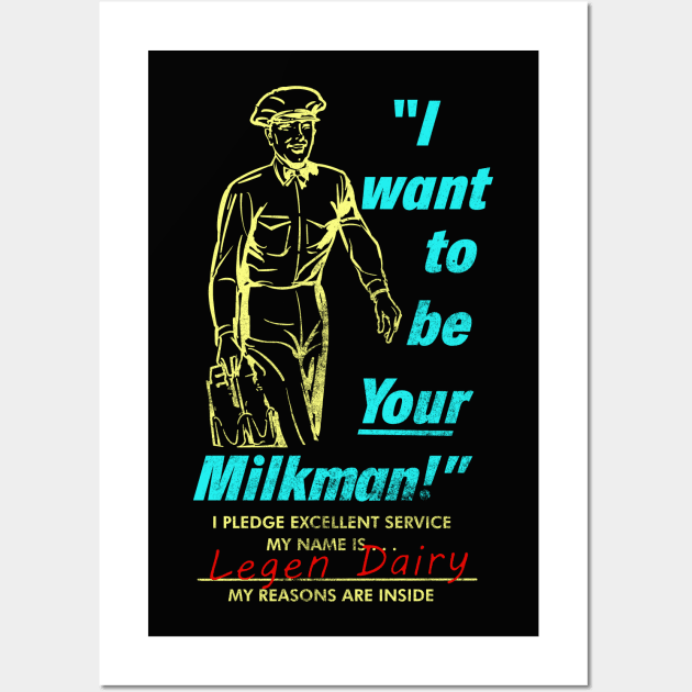 I Want to Be Your Milkman Wall Art by Shopject